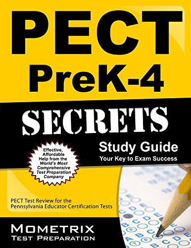 Pect Prek-4 Secrets Study Guide: Pect Test Review for the Pennsylvania Educator Certification Tests - Pect Exam Secrets Test Prep Team - Books - Mometrix Media LLC - 9781630945008 - February 1, 2015
