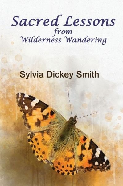 Cover for Sylvia Dickey Smith · Sacred Lessons (Paperback Book) (2019)