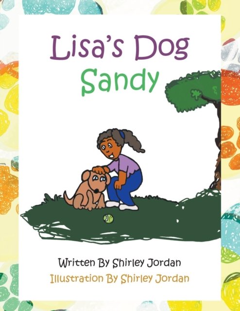 Cover for Shirley Jordan · Lisa's Dog, Sandy (Taschenbuch) (2018)