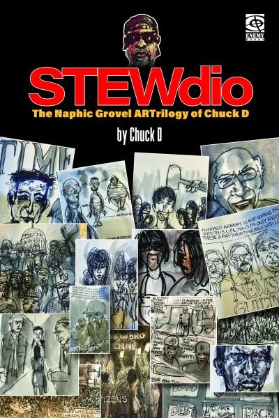 Cover for Chuck D · Stewdio: The Naphic Grovel Artrilogy Of Chuck D (Paperback Bog) (2023)