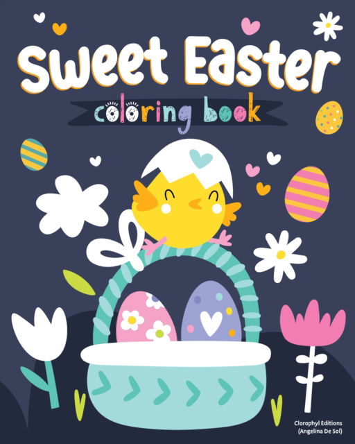 Cover for Clorophyl Editions · Sweet Easter Coloring Book (Taschenbuch) (2024)