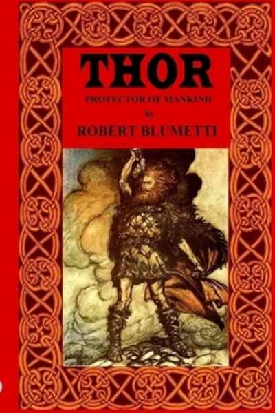 Cover for Robert Blumetti · Thor Protector of Mankind (Paperback Book) (2020)