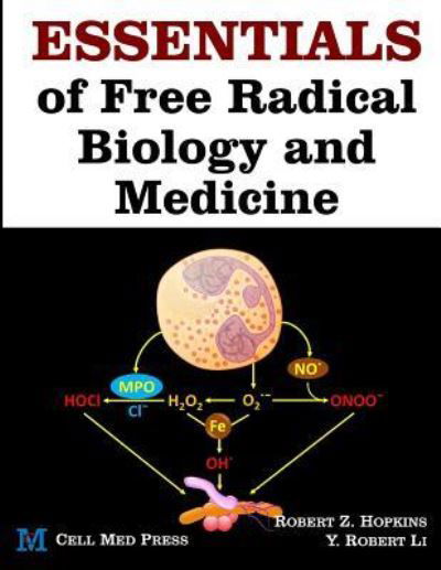 Cover for Y Robert Li · Essentials of Free Radical Biology and Medicine (Paperback Bog) (2017)