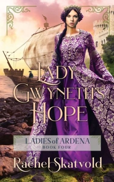 Cover for Rachel Skatvold · Lady Gwyneth's Hope (Paperback Book) (2020)