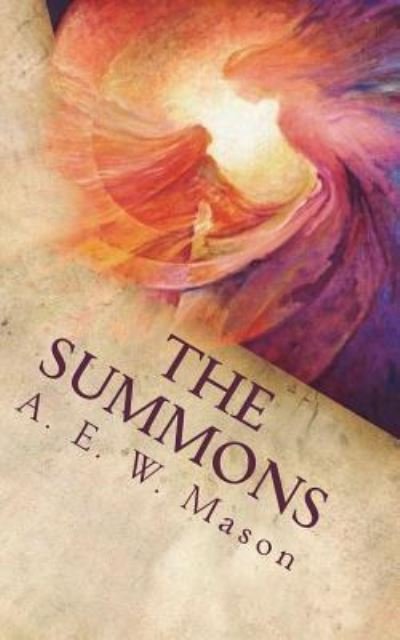 Cover for A. E. W. Mason · Summons (Book) (2018)