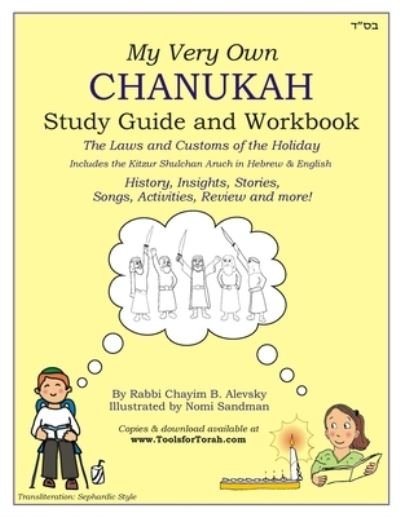 Cover for Chayim B Alevsky · My Very Own Chanukah Guide [Transliteration Style (Paperback Book) (2008)