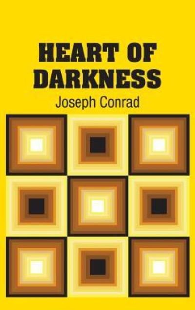 Cover for Joseph Conrad · Heart of Darkness (Hardcover Book) (2018)
