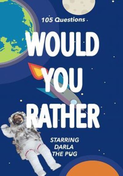 Cover for Darla Hays · Would You Rather (Paperback Book) (2018)