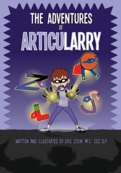 Cover for Eric Stein · The Adventures of ArticuLarry (Paperback Book) (2020)