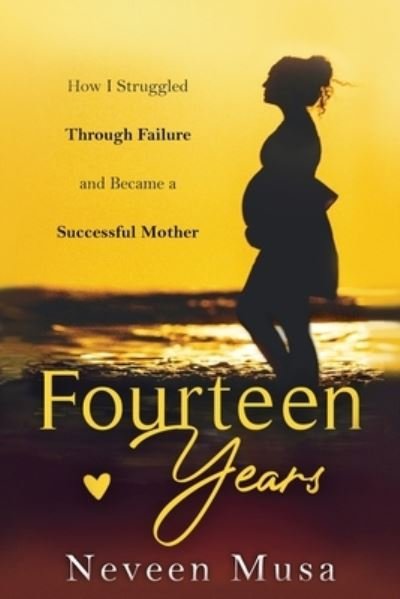 Cover for Neveen Musa · Fourteen Years (Paperback Book) (2021)