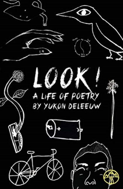 Cover for Yukon de Leeuw · Look! A Life of Poetry (Paperback Book) (2020)