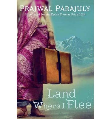Cover for Prajwal Parajuly · Land Where I Flee (Paperback Book) (2015)