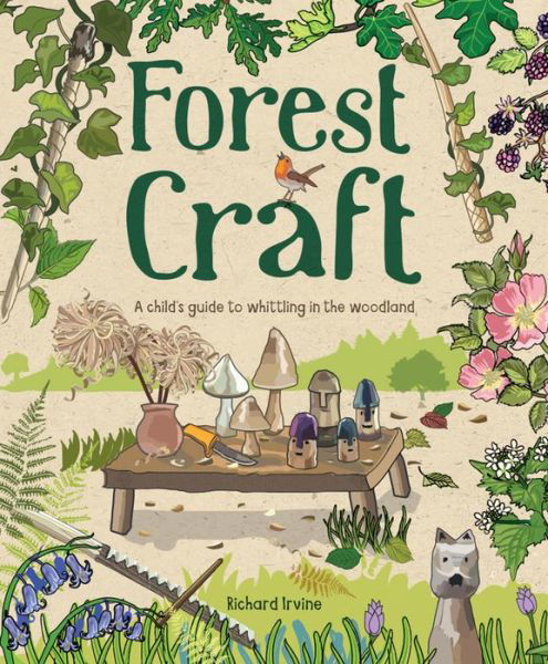 Cover for R Irvine · Forest Craft (Pocketbok) (2019)