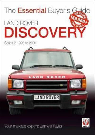 Land Rover Discovery Series II 1998 to 2004: Essential Buyer's Guide - Essential Buyer's Guide - James Taylor - Bøger - David & Charles - 9781787113008 - 15. august 2018