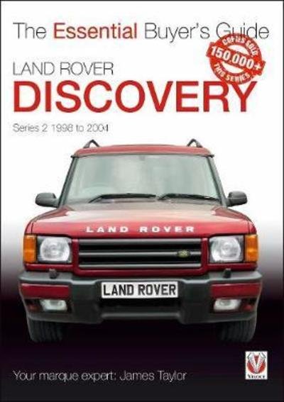 Cover for James Taylor · Land Rover Discovery Series II 1998 to 2004: Essential Buyer's Guide - Essential Buyer's Guide (Paperback Book) (2018)