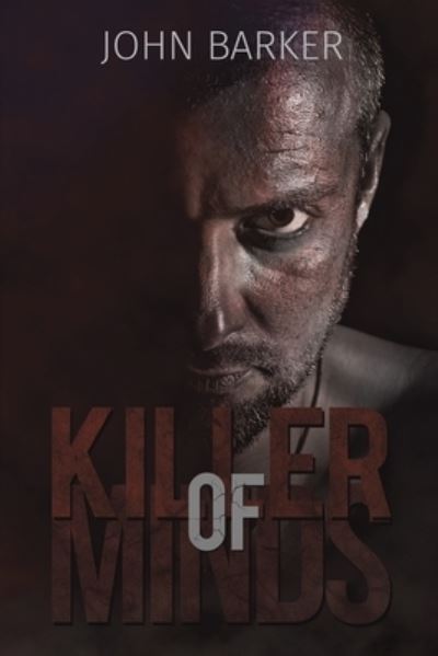 Cover for John Barker · Killer of Minds (Paperback Book) (2024)