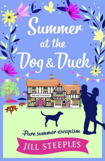 Cover for Jill Steeples · Summer at the Dog &amp; Duck (Paperback Book) (2017)