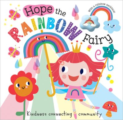 Cover for Make Believe Ideas, Ltd., Ltd. · Hope the Rainbow Fairy (Book) (2020)