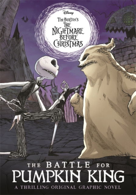 Disney Tim Burton's The Nightmare Before Christmas: The Battle For Pumpkin King: A thrilling original graphic novel - Walt Disney - Books - Bonnier Books Ltd - 9781800788008 - September 12, 2024