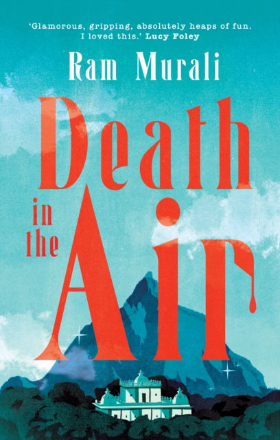 Cover for Ram Murali · Death in the Air (Hardcover Book) [Main edition] (2024)