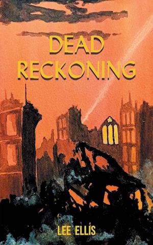 Cover for Lee Ellis · Dead Reckoning (Paperback Book) (2024)