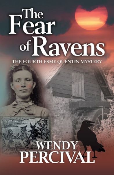 Cover for Wendy Percival · The Fear of Ravens - Esme Quentin Mystery (Paperback Book) (2020)