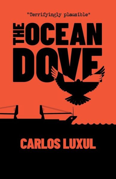 Cover for Carlos Luxul · The Ocean Dove (Paperback Book) (2020)