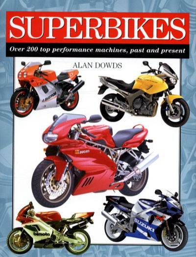 Cover for Alan Dowds · Superbikes (Book) (2001)