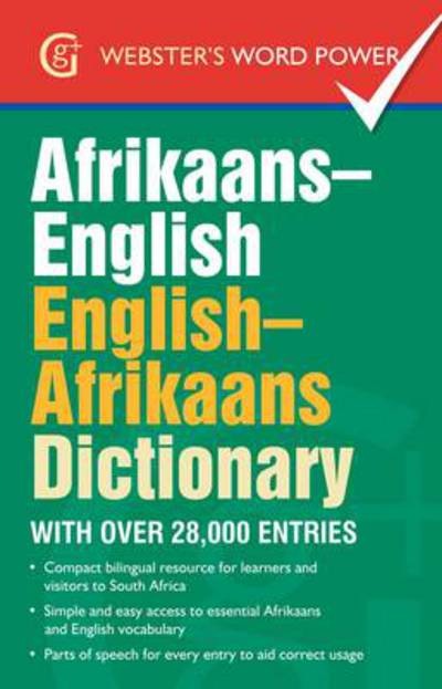 Afrikaans-English, English-Afrikaans Dictionary: With Over 28,000 Entries -  - Books - The Gresham Publishing Co. Ltd - 9781842058008 - November 26, 2015