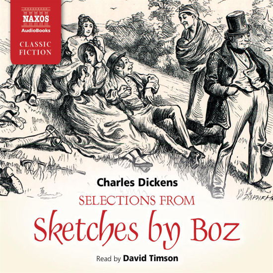 Cover for Charles Dickens · Selections from Sketches by Boz (Lydbok (CD)) [Unabridged edition] (2012)