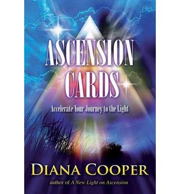 Ascension Cards: Accelerate Your Journey to the Light - Diana Cooper - Books - Findhorn Press Ltd - 9781844096008 - September 1, 2012
