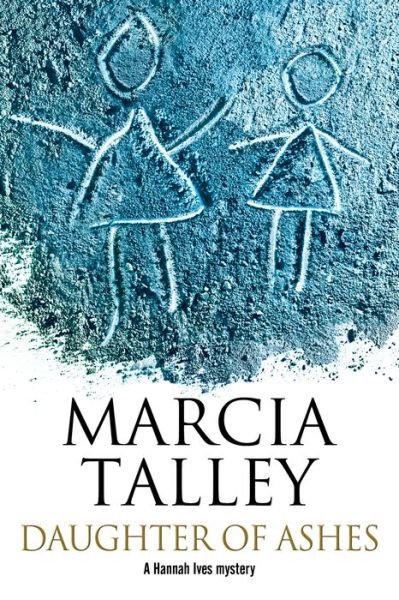 Cover for Marcia Talley · Daughter of Ashes - A Hannah Ives Mystery (Paperback Book) [Main edition] (2016)
