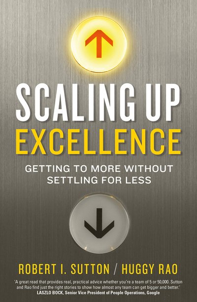 Cover for Hayagreeva Rao · Scaling up Excellence (Pocketbok) (2016)