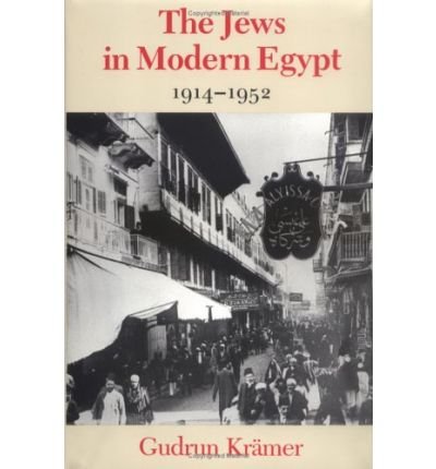 Cover for Gudrun Kramer · The Jews in Modern Egypt (Hardcover Book) [New edition] (1989)