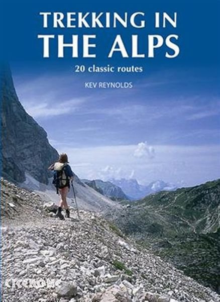 Cover for Kev Reynolds · Trekking in the Alps (Paperback Book) [1. Painos] (2024)