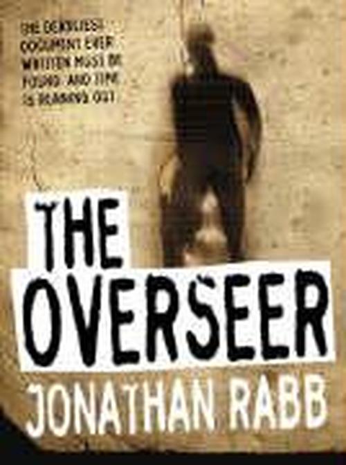 Cover for Jonathan Rabb · The Overseer (Taschenbuch) (2006)