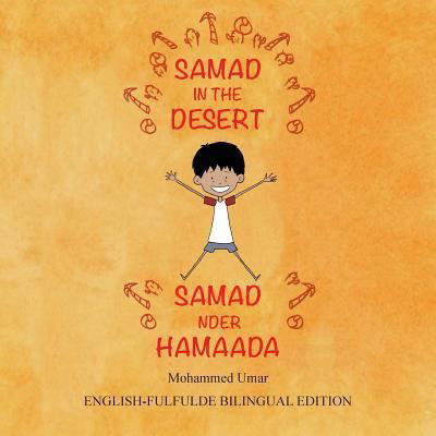 Samad in the Desert - Mohammed Umar - Books - Salaam Publishing - 9781912450008 - October 30, 2017