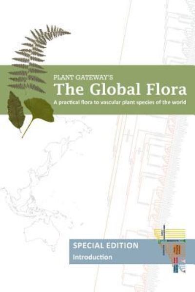 Cover for Maarten J M Christenhusz · The Global Flora (Paperback Book) (2018)