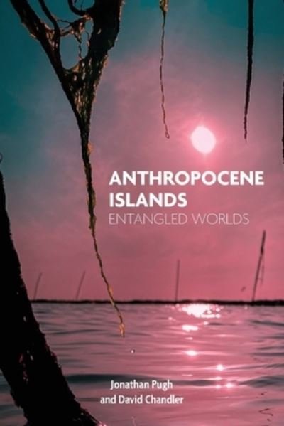 Cover for Jonathan Pugh · Anthropocene Islands (Pocketbok) (2021)