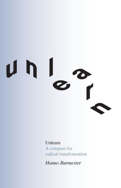 Cover for Hanno Burmeister · Unlearn (Paperback Book) (2021)