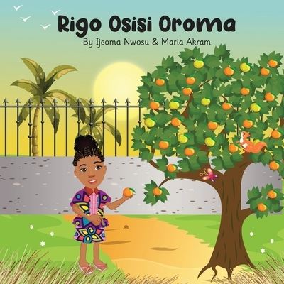 Cover for Ijeoma Nwosu · Rigo Osisi Oroma (Paperback Bog) (2021)