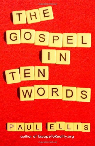 Cover for Paul Ellis · The Gospel in Ten Words (Paperback Book) (2012)