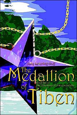 Cover for Judy Levering-duff · The Medallion of Tiben (Paperback Book) (2004)