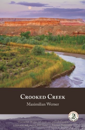 Cover for Maximilian Werner · Crooked Creek (Pocketbok) [First edition] (2011)