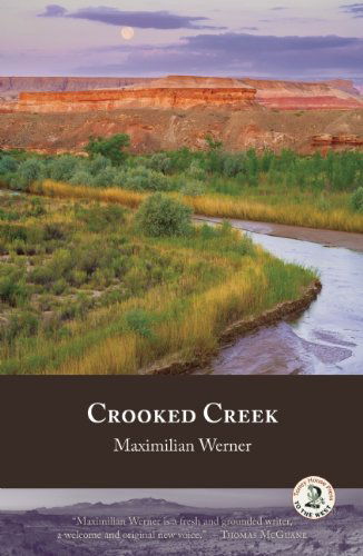 Cover for Maximilian Werner · Crooked Creek (Taschenbuch) [First edition] (2011)