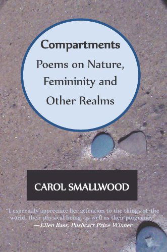 Cover for Carol Smallwood · Compartments: Poems on Nature, Femininity, and Other Realms (Paperback Book) (2011)