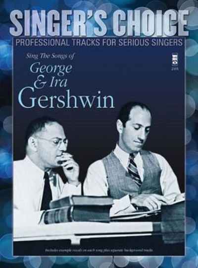 Cover for George Gershwin · Sing the Songs of George &amp; Ira Gershwin (Bok) (2014)