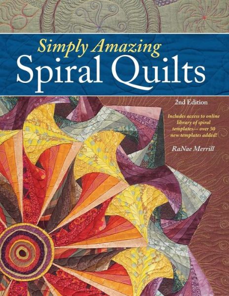 Cover for Ranae Merrill · Simply Amazing Spiral Quilts (Paperback Book) (2015)