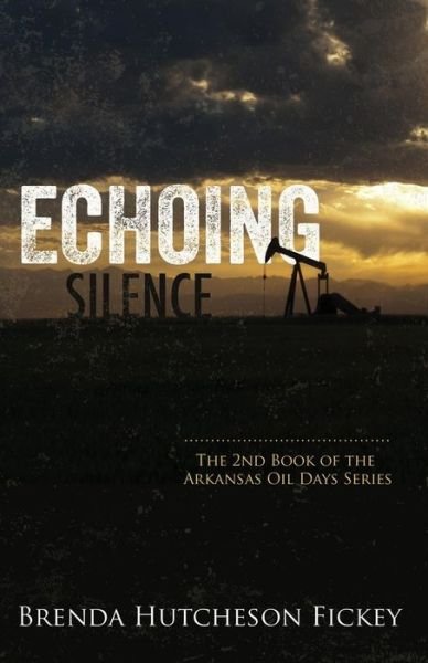 Cover for Brenda Hutcheson Fickey · Echoing Silence (Paperback Book) (2015)