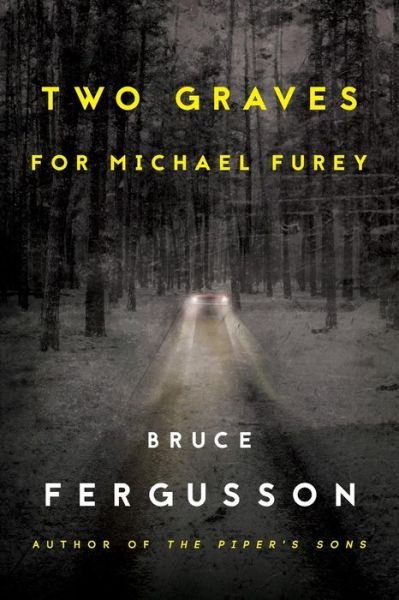 Cover for Bruce Fergusson · Two Graves for Michael Furey (Paperback Book) (2015)